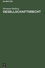 Gesellschaftsrecht af Hermann Maiberg
