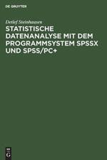 Statistische Datenanalyse mit dem Programmsystem SPSSx und SPSS/PC+ af Detlef Steinhausen