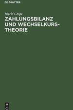Zahlungsbilanz und Wechselkurstheorie af Ingrid Groessl