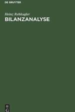 Bilanzanalyse af Heinz Rehkugler