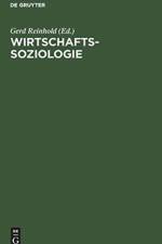 Wirtschaftssoziologie