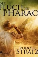 Der Fluch des Pharao af Rudolf Stratz