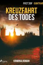 Kreuzfahrt des Todes - Kriminalroman af Fritjof Guntram