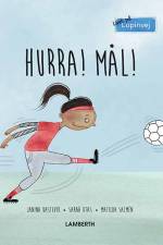 Hurra! Mål! af Sarah Utas