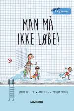 Man må ikke løbe! af Sarah Utas