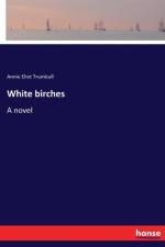 White birches