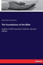 Foundations of the Bible af Robert Baker Girdlestone