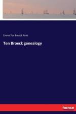 Ten Broeck genealogy af Emma Ten Broeck Runk