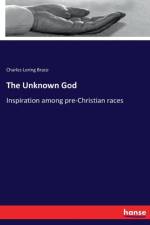 Unknown God af Charles Loring Brace