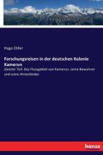 Forschungsreisen in der deutschen Kolonie Kamerun af Hugo Zoeller