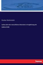 Lockes Lehre der menschlichen Erkenntnis in Vergleichung mit Leibnizs Kritik af Gustav Hartenstein