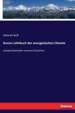 Kurzes Lehrbuch der anorganischen Chemie af Heinrich Buff