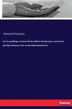 Tausendjahrige, und durch die bischoefliche Einweihung der neuen Kirche geheiligte Ottobeyren oder merkwurdige Begebenheiten af Heinrich Preschers