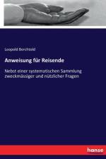 Anweisung fur Reisende af Leopold Berchtold