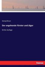 angehende Foerster und Jager af Georg Braun