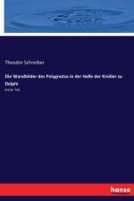 Wandbilder des Polygnotos in der Halle der Knidier zu Delphi af Theodor Schreiber