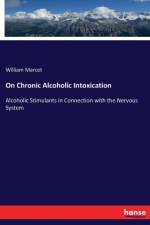 On Chronic Alcoholic Intoxication