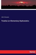 Treatise on Elementary Hydrostatics af John Greaves