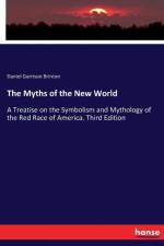 Myths of the New World af Daniel Garrison Brinton