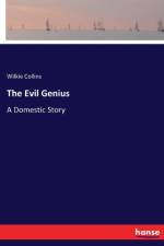 Evil Genius af Wilkie Collins