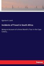 Incidents of Travel in South Africa af Egerton K Laird