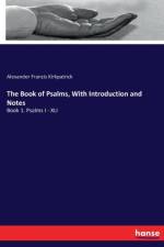 Book of Psalms, With Introduction and Notes af Alexander Francis Kirkpatrick