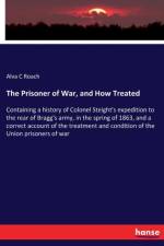 Prisoner of War, and How Treated