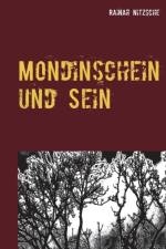 Mondinschein und Sein af Rainar Nitzsche