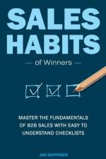 Sales Habits of Winners af Jan Ropponen