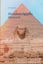 Muinaisen Egyptin Mysteerit af R a Karmanen