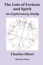 The Lots of Fortune and Spirit af Charles Obert