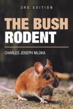 Bush Rodent af Charles Joseph Mloka