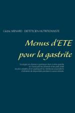 Menus d'ete pour la gastrite af Cedric Menard