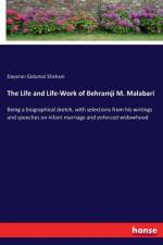Life and Life-Work of Behramji M. Malabari af Dayaran Gidumal Shahani