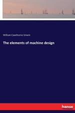 elements of machine design af William Cawthorne Unwin