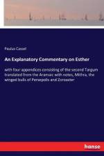 Explanatory Commentary on Esther af Paulus Cassel
