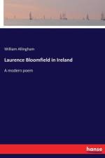 Laurence Bloomfield in Ireland