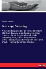 Landscape Gardening af Samuel Parsons