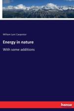 Energy in nature af William Lant Carpenter
