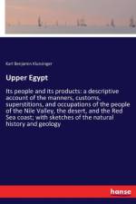 Upper Egypt af Karl Benjamin Klunzinger