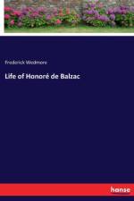 Life of Honore de Balzac af Frederick Wedmore