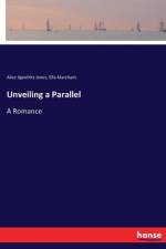 Unveiling a Parallel af Alice Ilgenfritz Jones