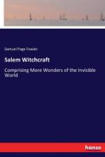 Salem Witchcraft af Samuel Page Fowler