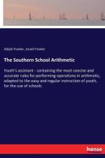 Southern School Arithmetic af Josiah Fowler