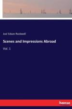 Scenes and Impressions Abroad af Joel Edson Rockwell
