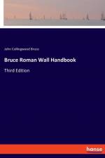 Bruce Roman Wall Handbook af John Collingwood Bruce