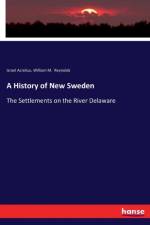 History of New Sweden af William M Reynolds