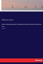 Zawis von Rosenberg, genannt von Falkenstein, historischer Roman von Elfried von Taura af Elfried von Taura