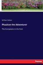Phaulcon the Adventurer af William Dalton