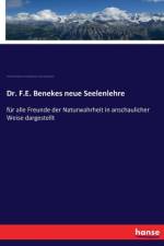 Dr. F.E. Benekes neue Seelenlehre af Charles Godlove Raue